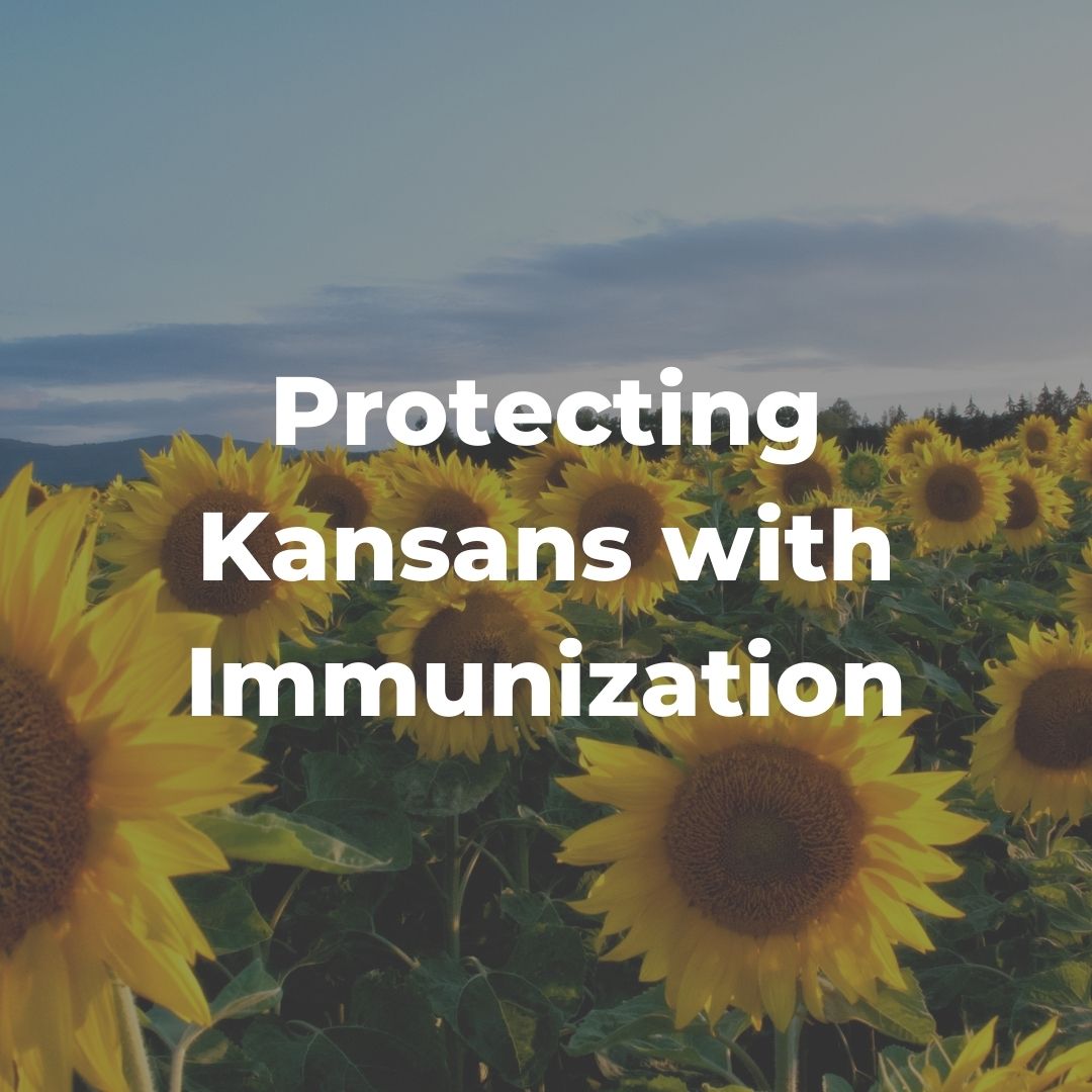 IKC Protecting Kansans with Immuization